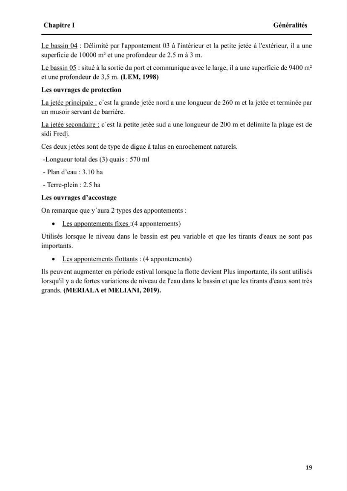 Modélisation de l\'impact des évènements océanologiques extrêmes sur le comportement et l\'agitation des zonzs portuaires du littoral centre Algérien