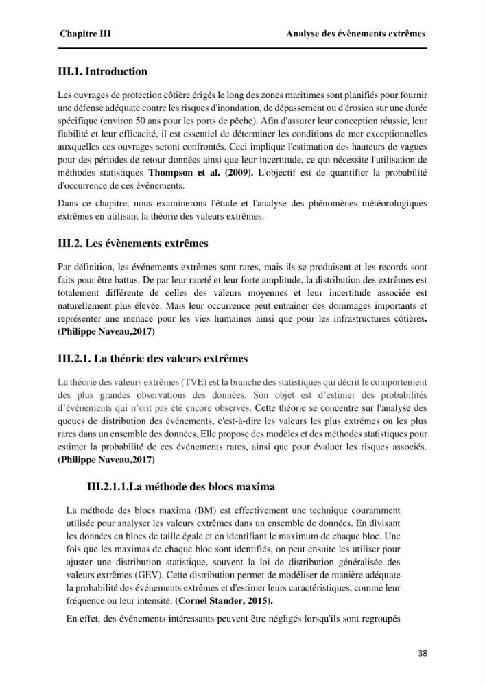 Modélisation de l\'impact des évènements océanologiques extrêmes sur le comportement et l\'agitation des zonzs portuaires du littoral centre Algérien