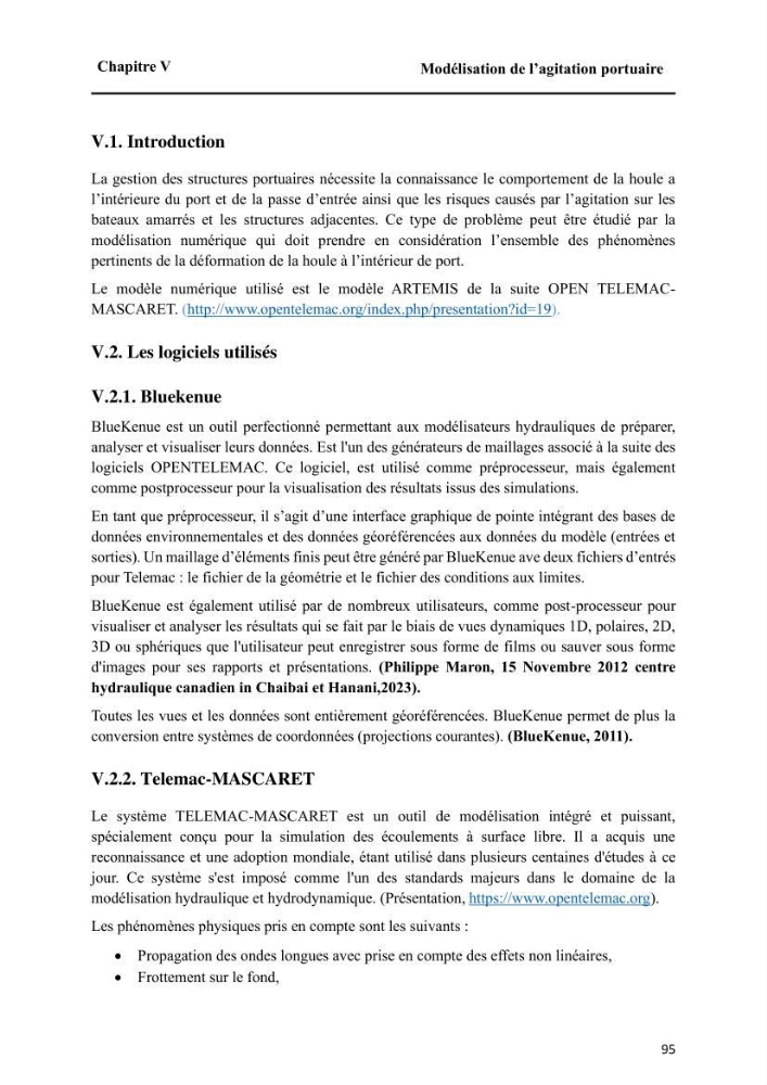 Modélisation de l\'impact des évènements océanologiques extrêmes sur le comportement et l\'agitation des zonzs portuaires du littoral centre Algérien