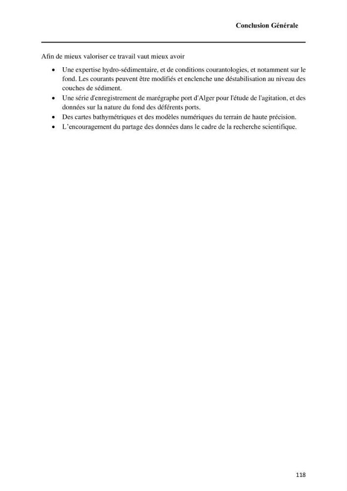 Modélisation de l\'impact des évènements océanologiques extrêmes sur le comportement et l\'agitation des zonzs portuaires du littoral centre Algérien