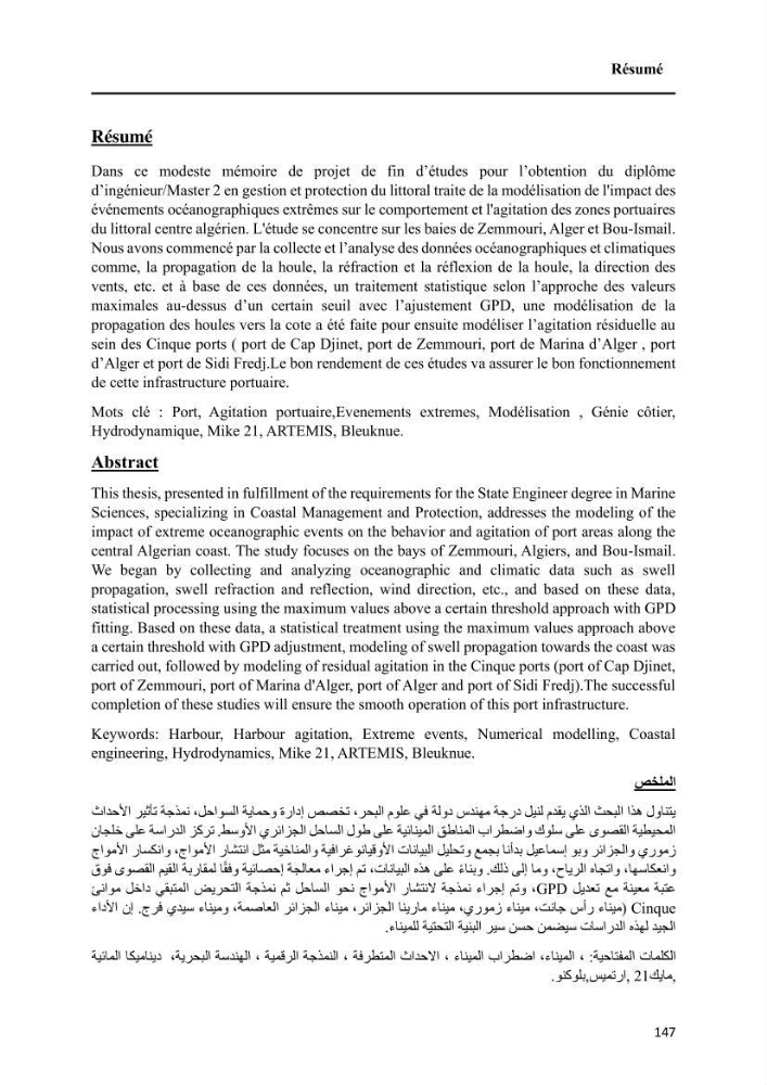 Modélisation de l\'impact des évènements océanologiques extrêmes sur le comportement et l\'agitation des zonzs portuaires du littoral centre Algérien
