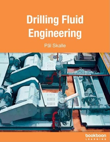 Drilling fluid engineering Drilling fluid engineering