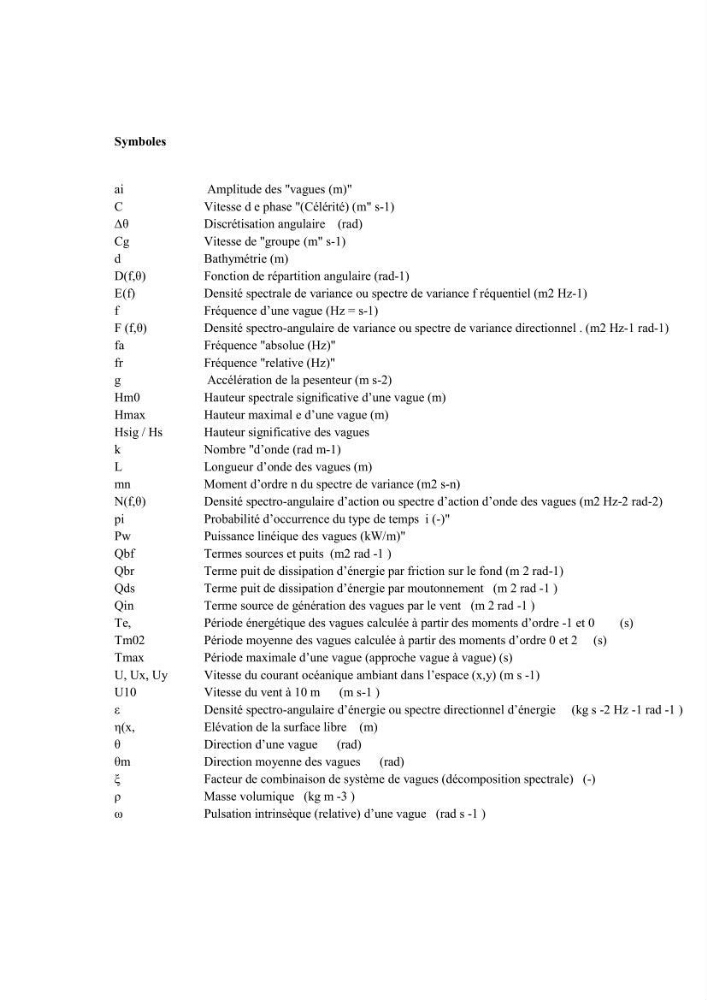 Méthodologie pour la localisation des zones de forte énergie houlomotrice en combinant les modèles numériques et les observations in-situ