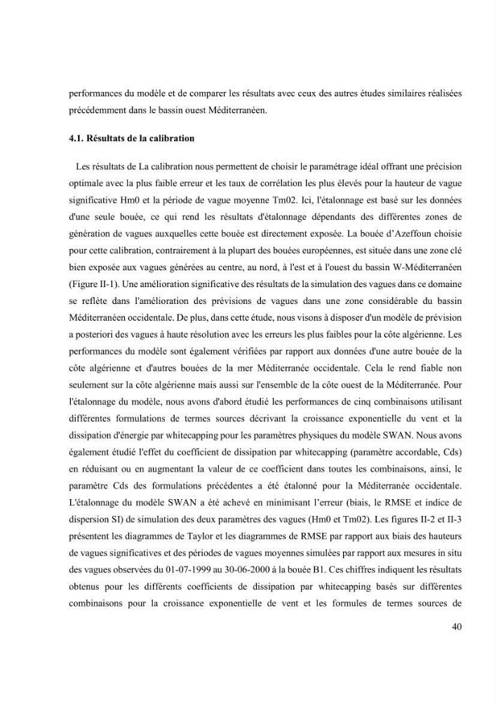 Méthodologie pour la localisation des zones de forte énergie houlomotrice en combinant les modèles numériques et les observations in-situ