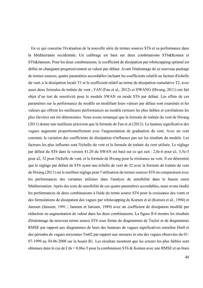 Méthodologie pour la localisation des zones de forte énergie houlomotrice en combinant les modèles numériques et les observations in-situ