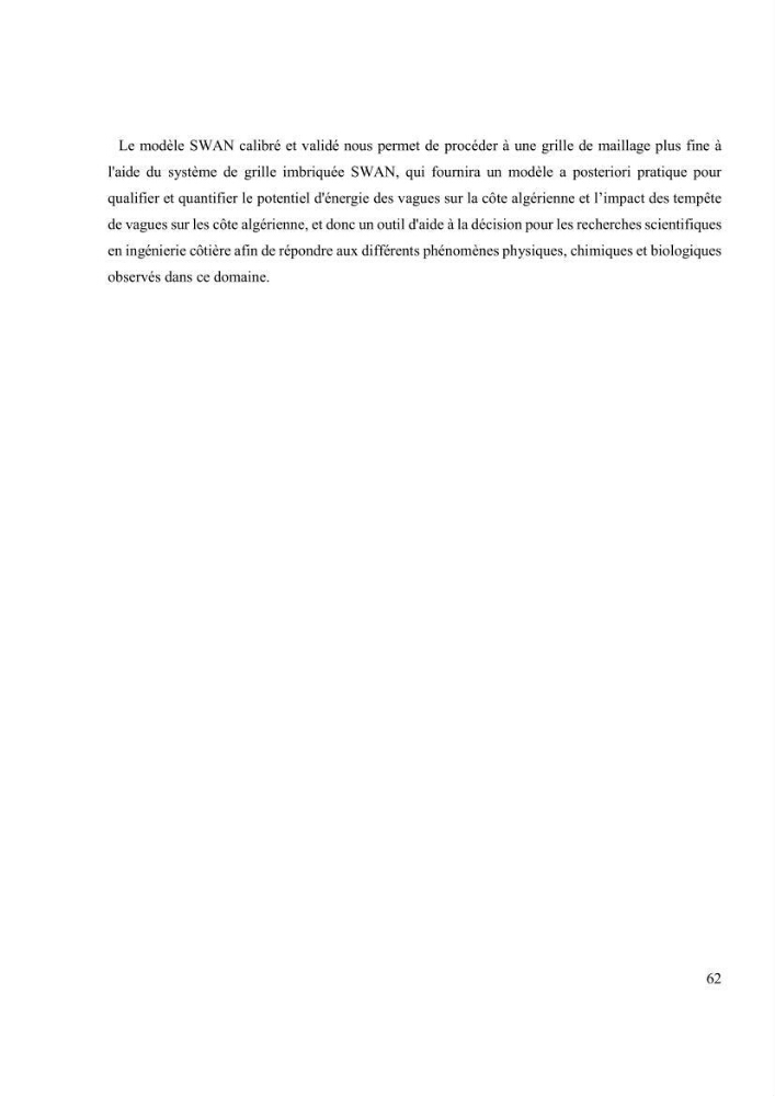 Méthodologie pour la localisation des zones de forte énergie houlomotrice en combinant les modèles numériques et les observations in-situ