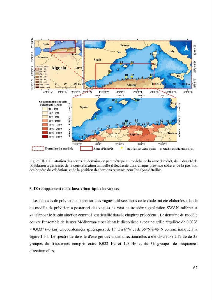Méthodologie pour la localisation des zones de forte énergie houlomotrice en combinant les modèles numériques et les observations in-situ