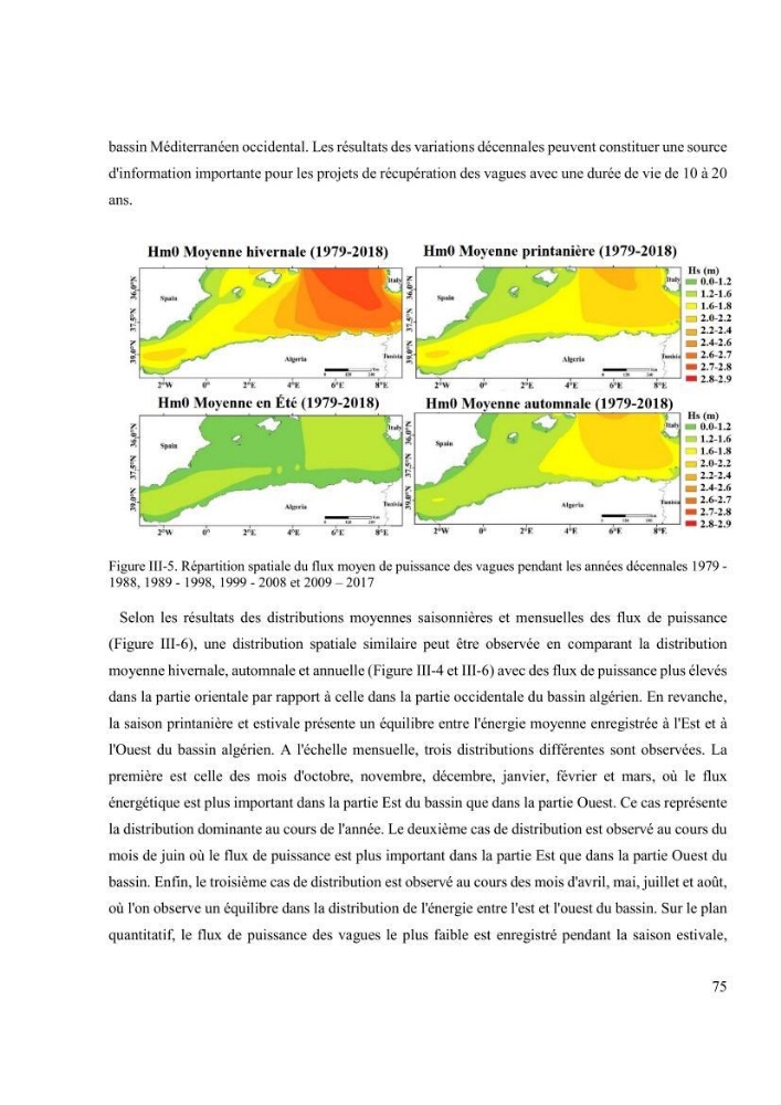 Méthodologie pour la localisation des zones de forte énergie houlomotrice en combinant les modèles numériques et les observations in-situ