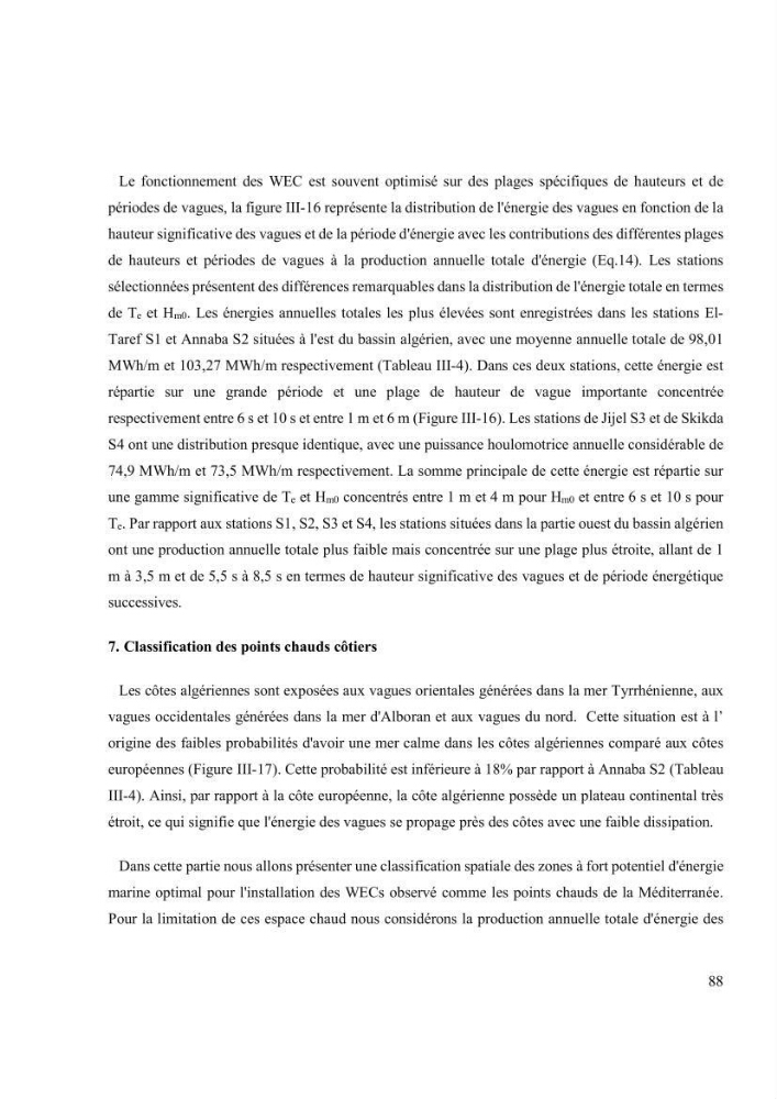 Méthodologie pour la localisation des zones de forte énergie houlomotrice en combinant les modèles numériques et les observations in-situ