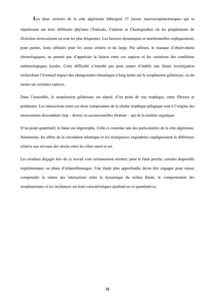 Contribution à l\'étude des peuplements macrozooplanctoniques de la côte Algérienne (secteur occidental et central) entre 1° W et 3° E