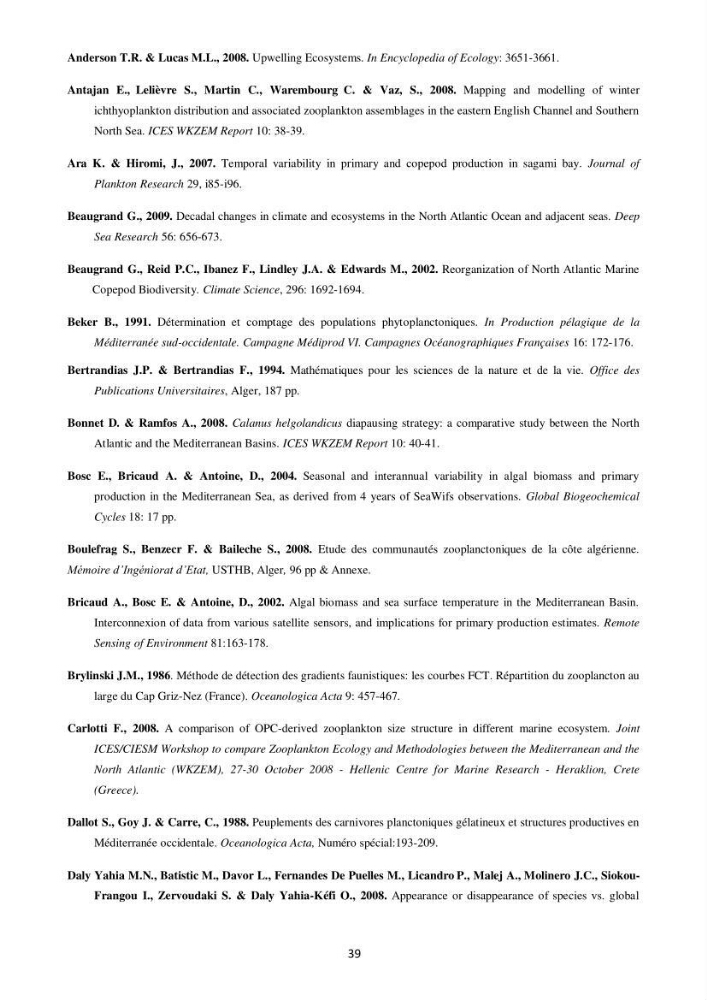 Contribution à l\'étude des peuplements macrozooplanctoniques de la côte Algérienne (secteur occidental et central) entre 1° W et 3° E