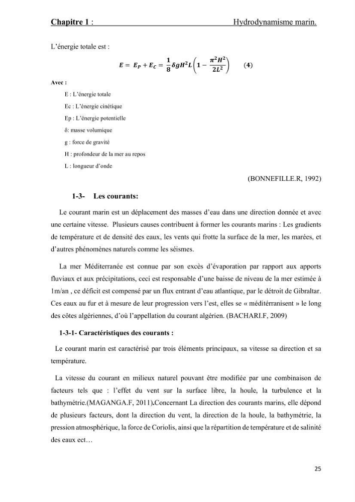 Contribution à la recherche des zones à fort potentiel d\'énergie houlomotrice à base d\'un modèle hydrodynamique