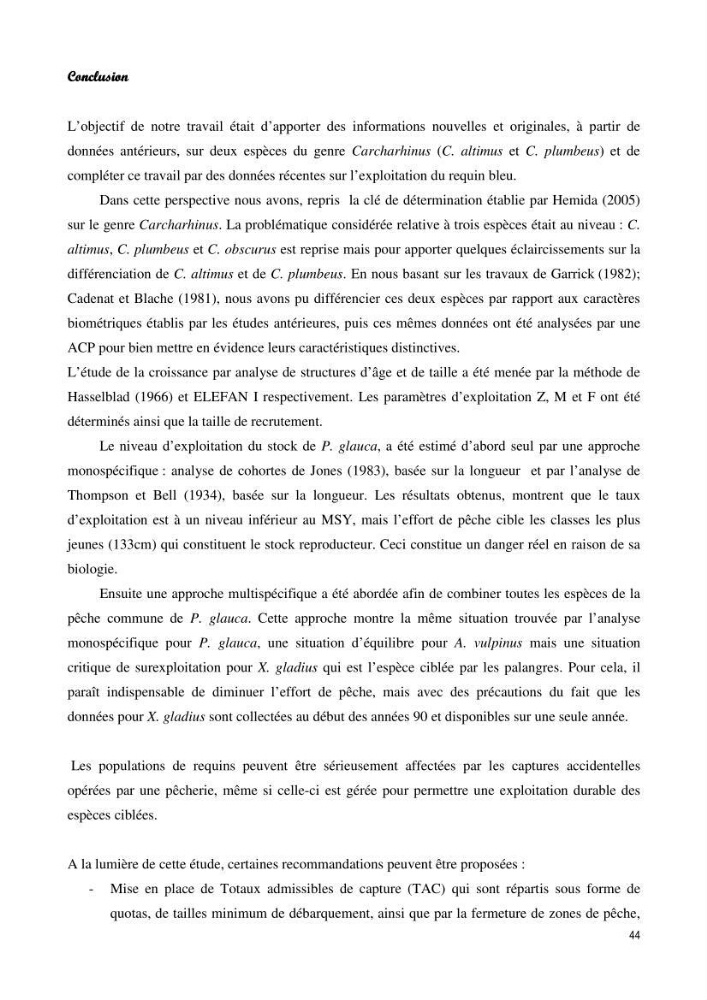 Contribution à l\'étude de la systématique et de l\'exploitation de quelques requins pélagiques du bassin Algérien: