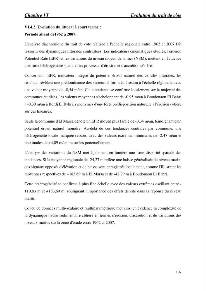 Comportement des formations géologiques de la zone côtière d\'El Marsa ( Alger) vis-a vis l\'érosion marine