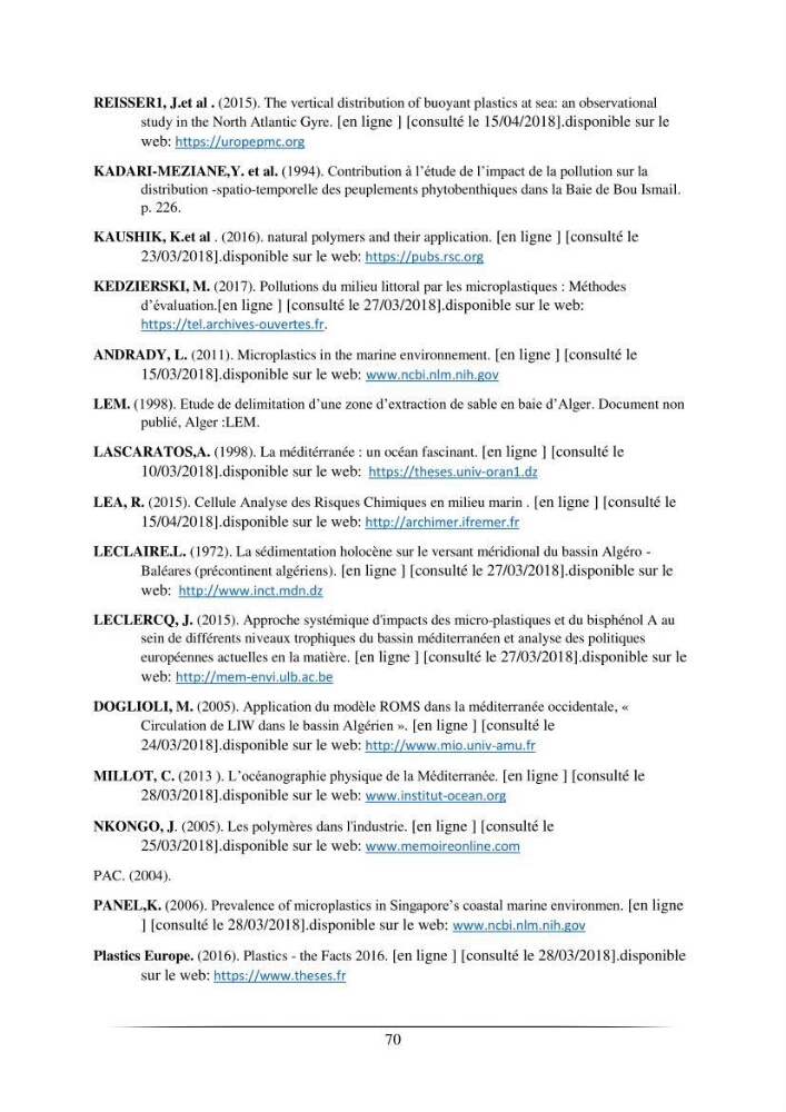 L’effet de l’hydrodynamisme sur la quantification des Microplastiques en mer: