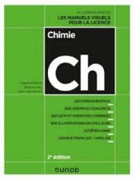 Chimie : les fondamentaux, des exemples concrets, 260 QCM et exercices corrigés