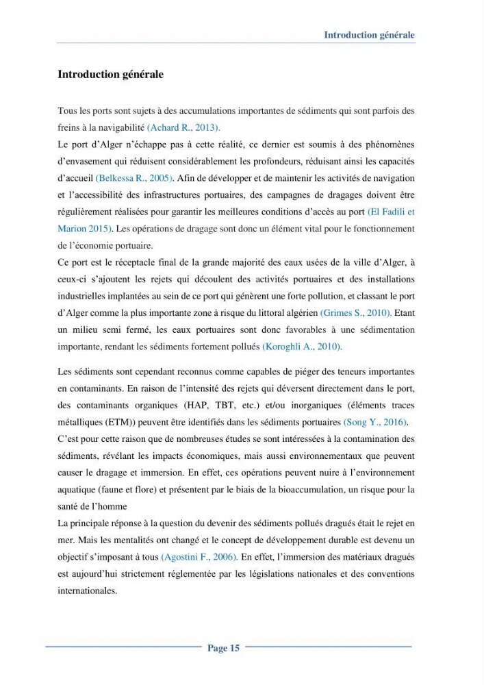 Contribution à l\'évaluation de l\'état de pollution du sédiment superficiel du port d\'Alger en cas d\'une opération de dragage: