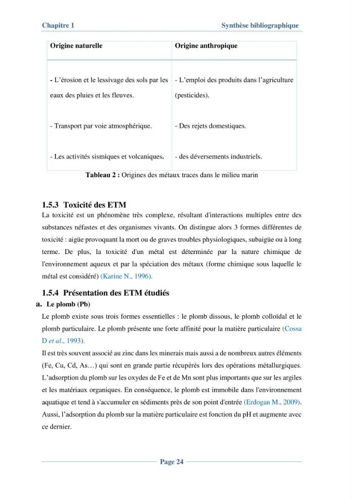 Contribution à l\'évaluation de l\'état de pollution du sédiment superficiel du port d\'Alger en cas d\'une opération de dragage: