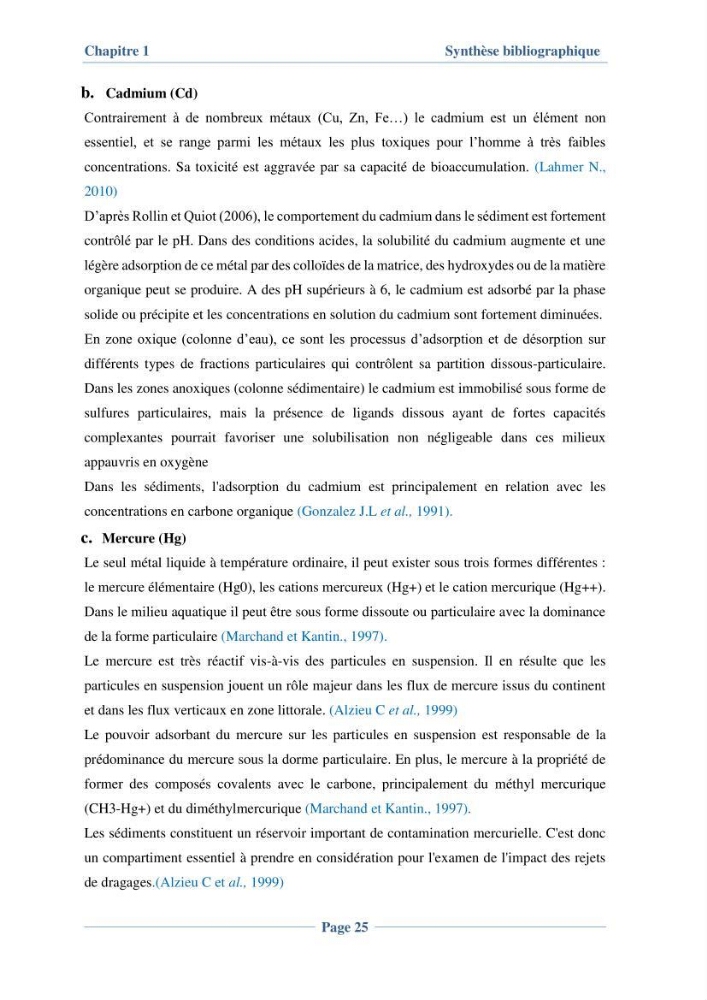 Contribution à l\'évaluation de l\'état de pollution du sédiment superficiel du port d\'Alger en cas d\'une opération de dragage: