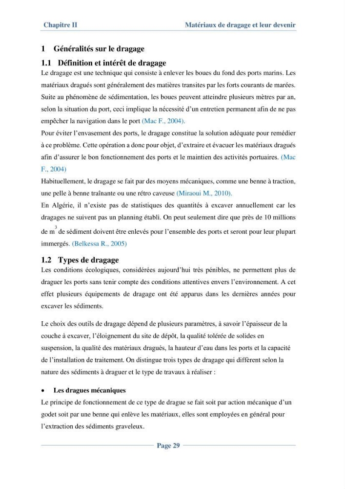 Contribution à l\'évaluation de l\'état de pollution du sédiment superficiel du port d\'Alger en cas d\'une opération de dragage:
