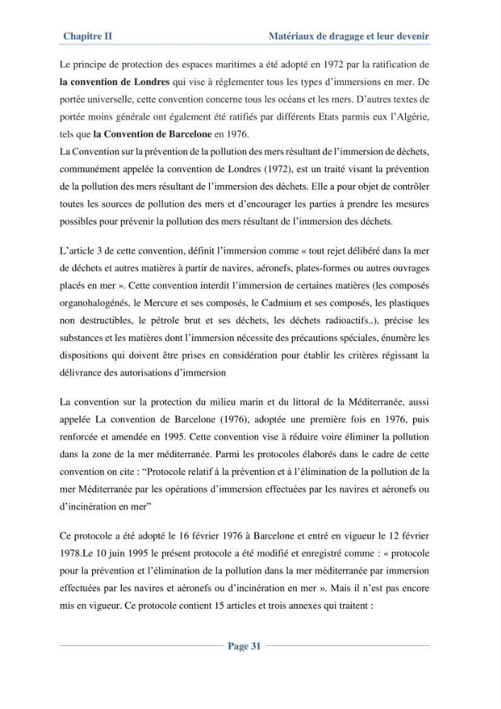 Contribution à l\'évaluation de l\'état de pollution du sédiment superficiel du port d\'Alger en cas d\'une opération de dragage:
