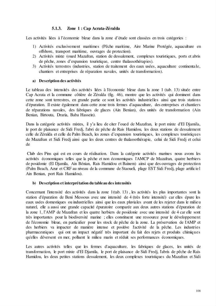 Analyse du cadre de l\'économie bleue et de la planification de l\'espace maritime en Algérie :cas de la zone marine et côtière de la wilaya d\'Alger