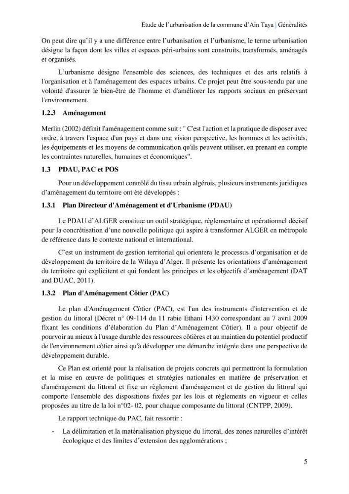 Etude de l’urbanisation de la commune d’Ain Taya et estimation de son évolution spatio-temporelle Combinaison entre techniques de SIG et de télédétection