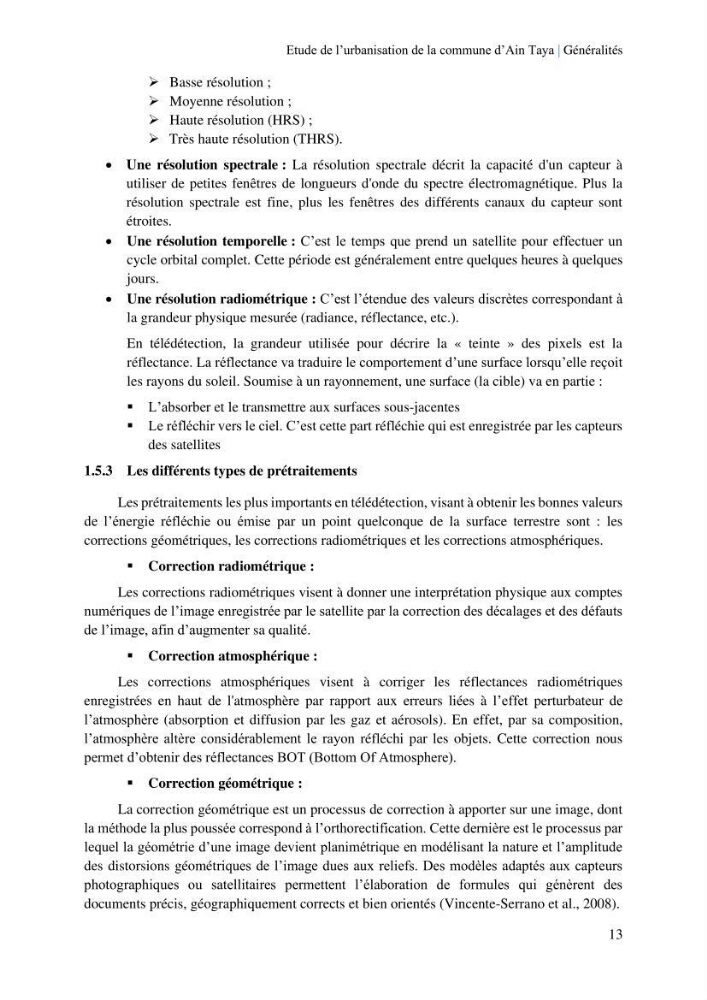 Etude de l’urbanisation de la commune d’Ain Taya et estimation de son évolution spatio-temporelle Combinaison entre techniques de SIG et de télédétection
