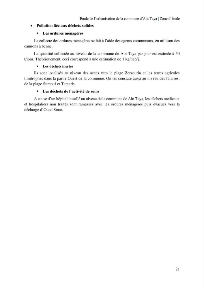 Etude de l’urbanisation de la commune d’Ain Taya et estimation de son évolution spatio-temporelle Combinaison entre techniques de SIG et de télédétection