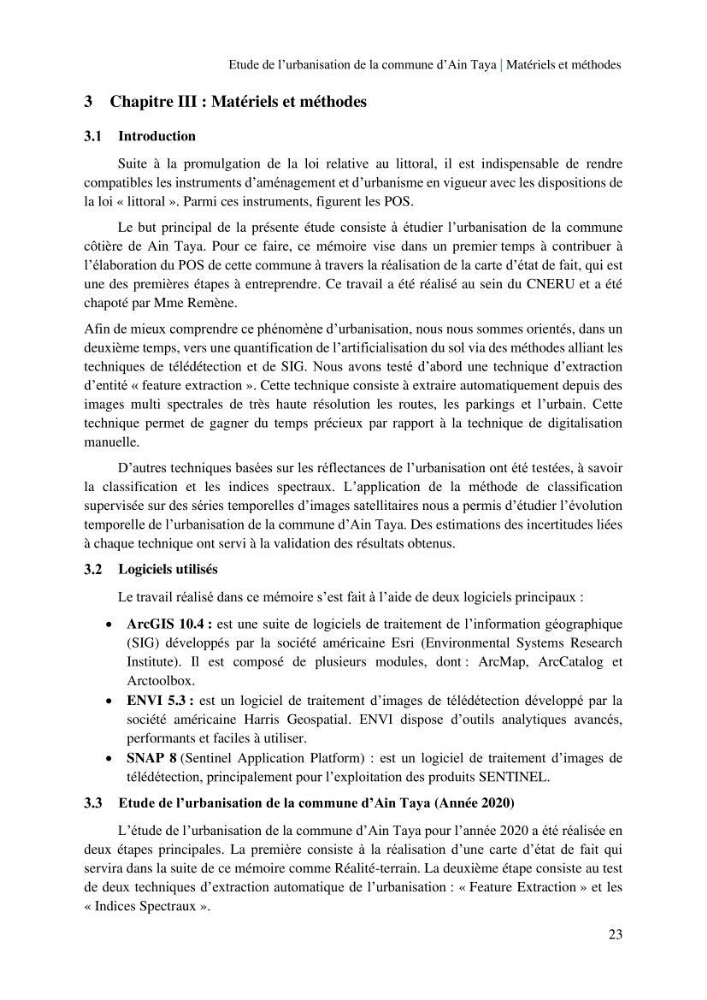 Etude de l’urbanisation de la commune d’Ain Taya et estimation de son évolution spatio-temporelle Combinaison entre techniques de SIG et de télédétection