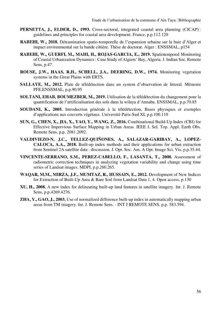 Etude de l’urbanisation de la commune d’Ain Taya et estimation de son évolution spatio-temporelle Combinaison entre techniques de SIG et de télédétection