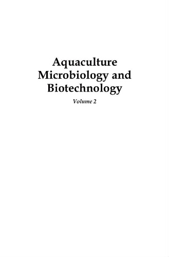 Aquaculture microbiology and biotechnology volume 2 Aquaculture microbiology and biotechnology volume 2