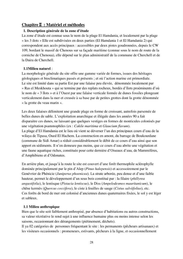 Caractérisation d\'un site d\'intérêt écologique (El Hamdania, Tipaza ) comme habita d\'éspèces protégées