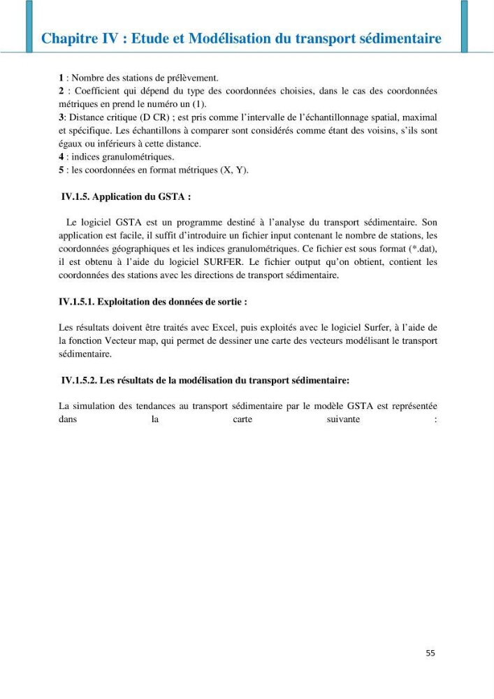 Impact des infrastructures littorales sur l\'évolution du trait de côte dans une zone soumise à un fort transit sédimentaire