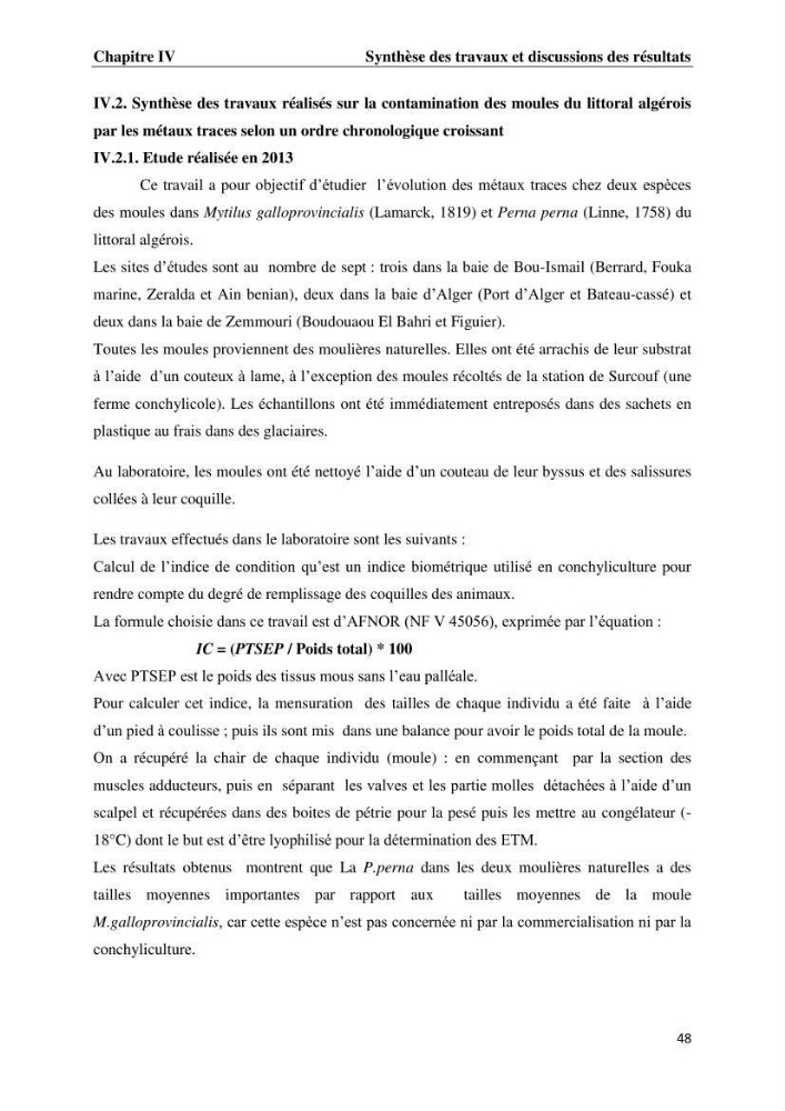 Les métaux traces dans les moules: Etude rétrospective et comparative dans les côtes centrales algériennes (baies de Zemmouri, d’Alger et de Bou-Ismail).