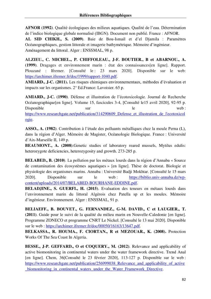 Les métaux traces dans les moules: Etude rétrospective et comparative dans les côtes centrales algériennes (baies de Zemmouri, d’Alger et de Bou-Ismail).