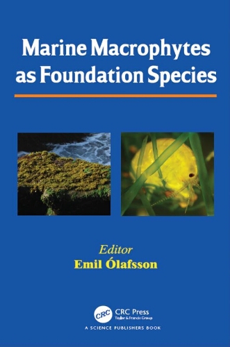 Marine macrophytes as foundation species Marine macrophytes as foundation species
