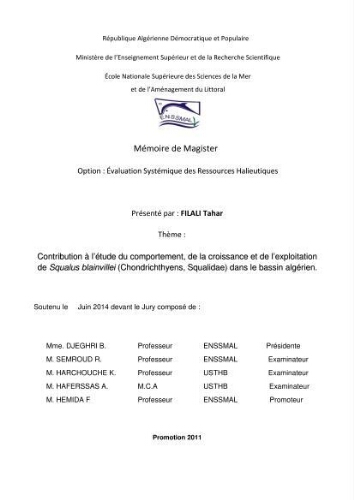 Contribution à l'étude du comportement, de croissance et de l'exploitation de squalus bleinveil ( chodrichthyens, squalidae) dans le bassin algerien: Contribution à l'étude du comportement, de croissance et de l'exploitation de squalus bleinveil ( chodrichthyens, squalidae) dans le bassin algerien: