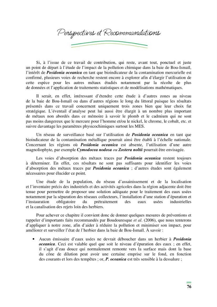 Contribution à l\'étude de l\'impact de la pollution chimique sur l\'herbier à Posidonie dans la baie de Bou-Ismaîl