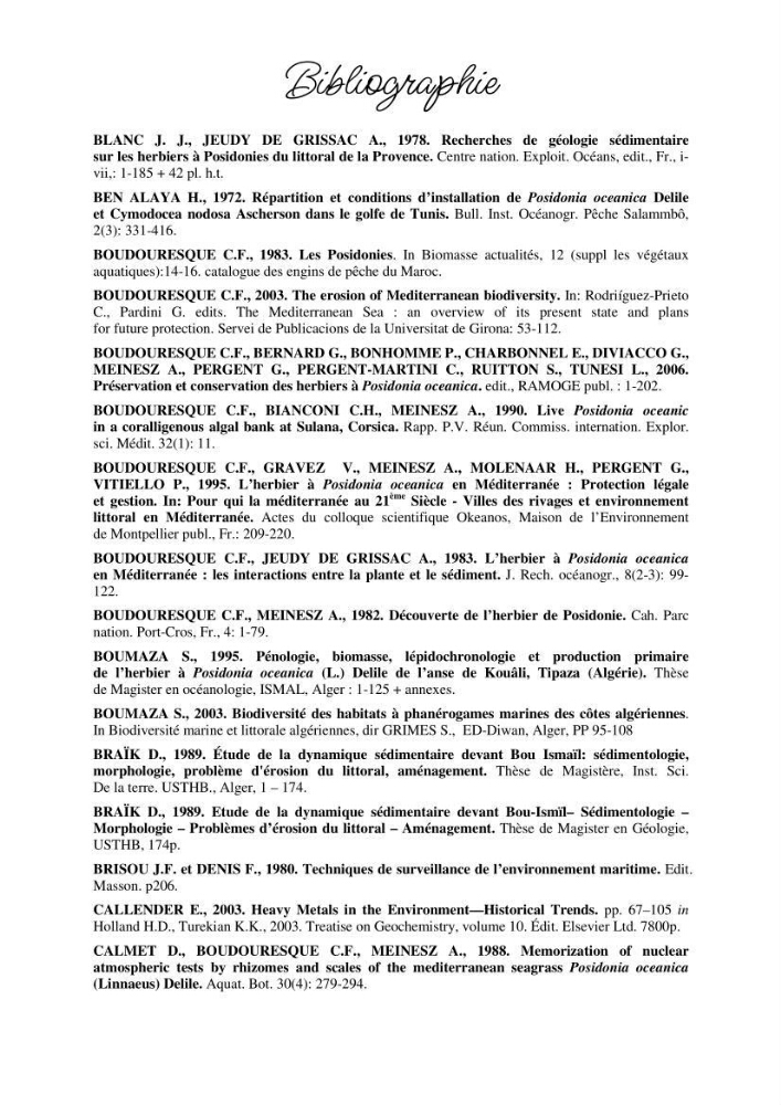 Contribution à l\'étude de l\'impact de la pollution chimique sur l\'herbier à Posidonie dans la baie de Bou-Ismaîl