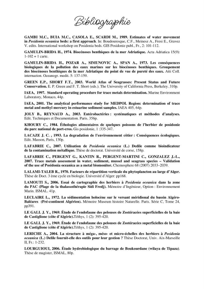 Contribution à l\'étude de l\'impact de la pollution chimique sur l\'herbier à Posidonie dans la baie de Bou-Ismaîl