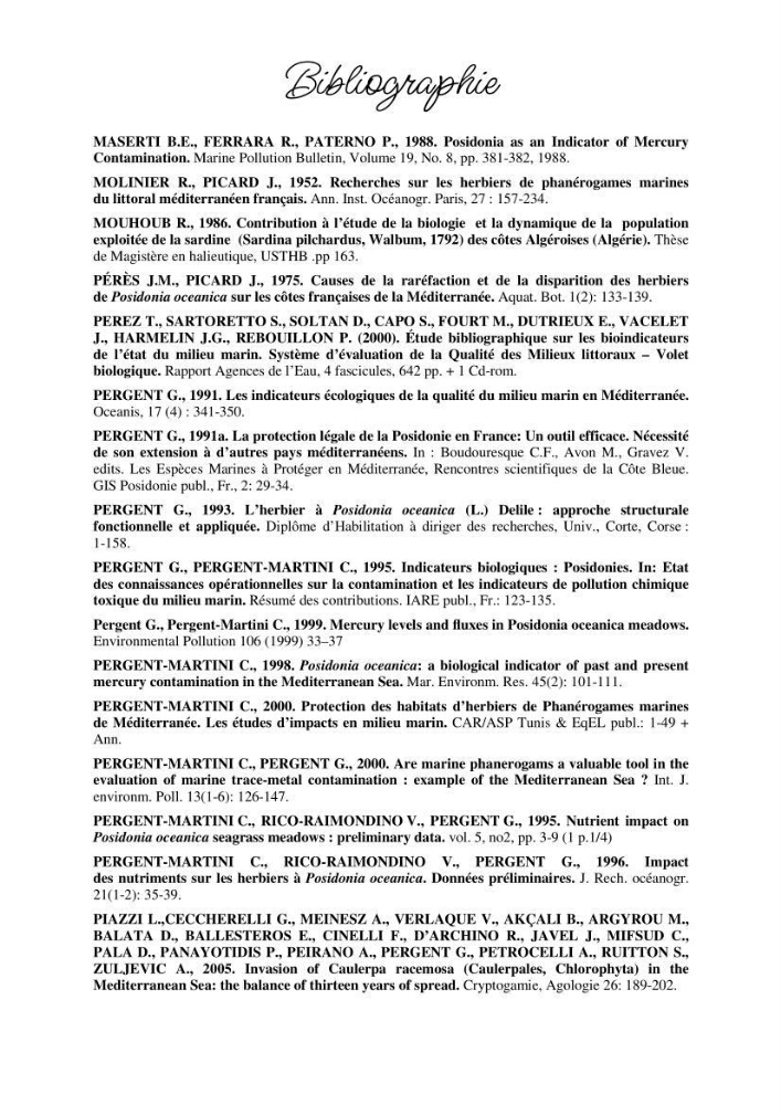 Contribution à l\'étude de l\'impact de la pollution chimique sur l\'herbier à Posidonie dans la baie de Bou-Ismaîl