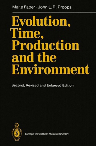 Evolution, time, production and the environment Evolution, time, production and the environment