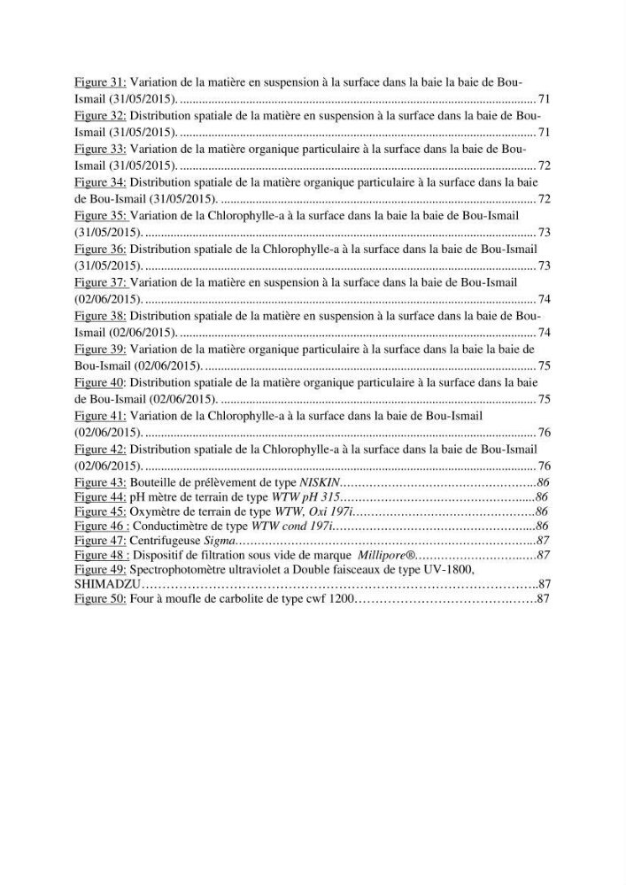 Analyse géostatistique de quelques paramètres de pollution côtière dans la baie de Bou-Ismail: