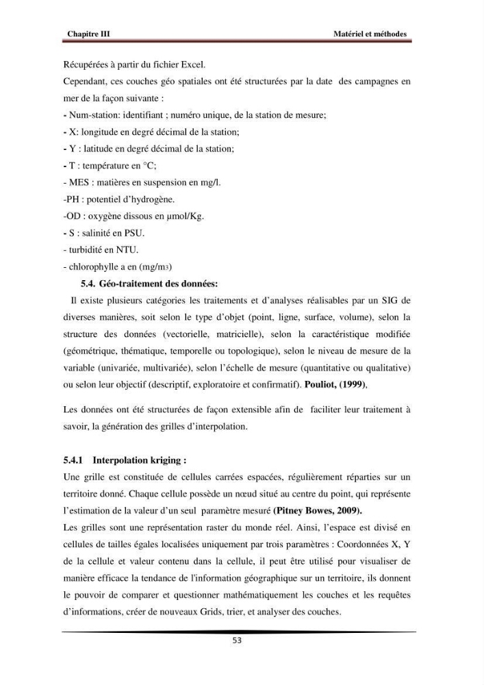 Analyse géostatistique de quelques paramètres de pollution côtière dans la baie de Bou-Ismail: