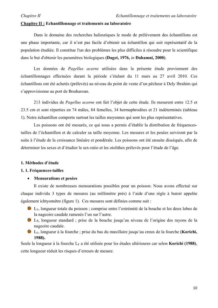 Contribution à l\'étude de l\'exploitation de pagellus acarne (Risso, 1826) de la baie de Bou- Ismail: