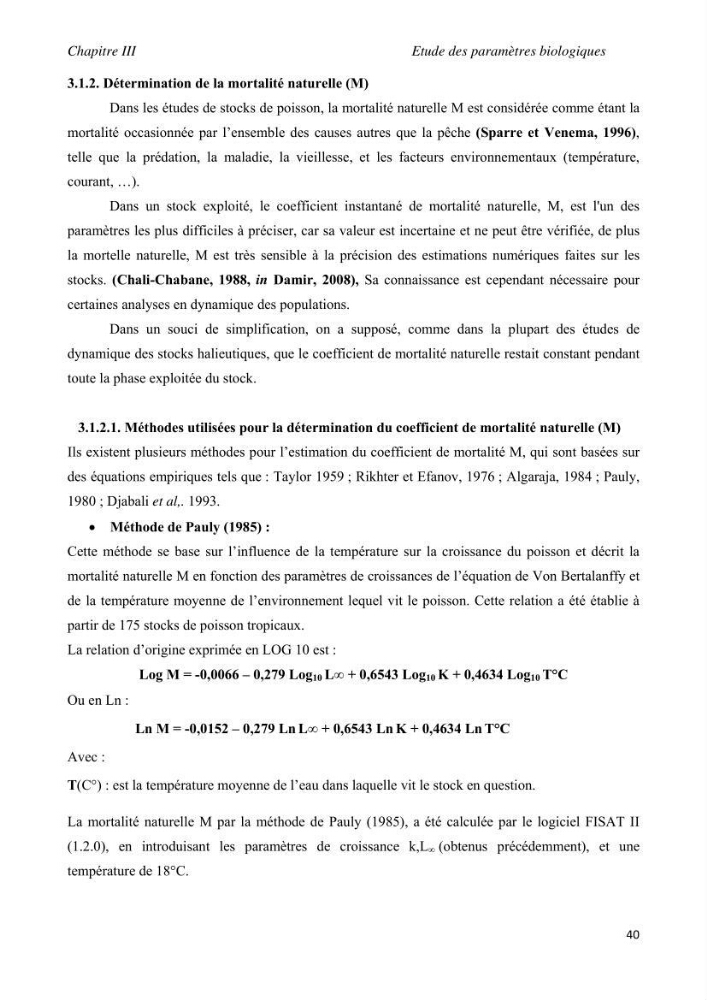 Contribution à l\'étude de l\'exploitation de pagellus acarne (Risso, 1826) de la baie de Bou- Ismail: