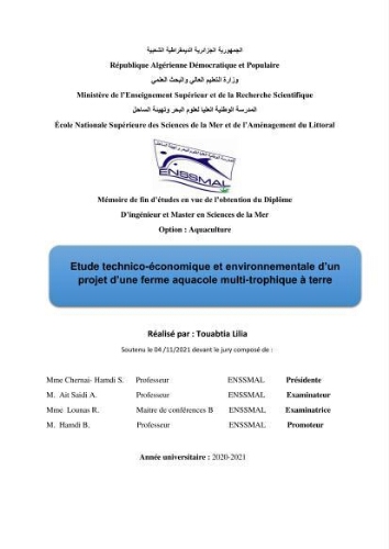 Etude technico-économique et environnementale d’un projet d’une ferme aquacole multi-trophique à terre Etude technico-économique et environnementale d’un projet d’une ferme aquacole multi-trophique à terre