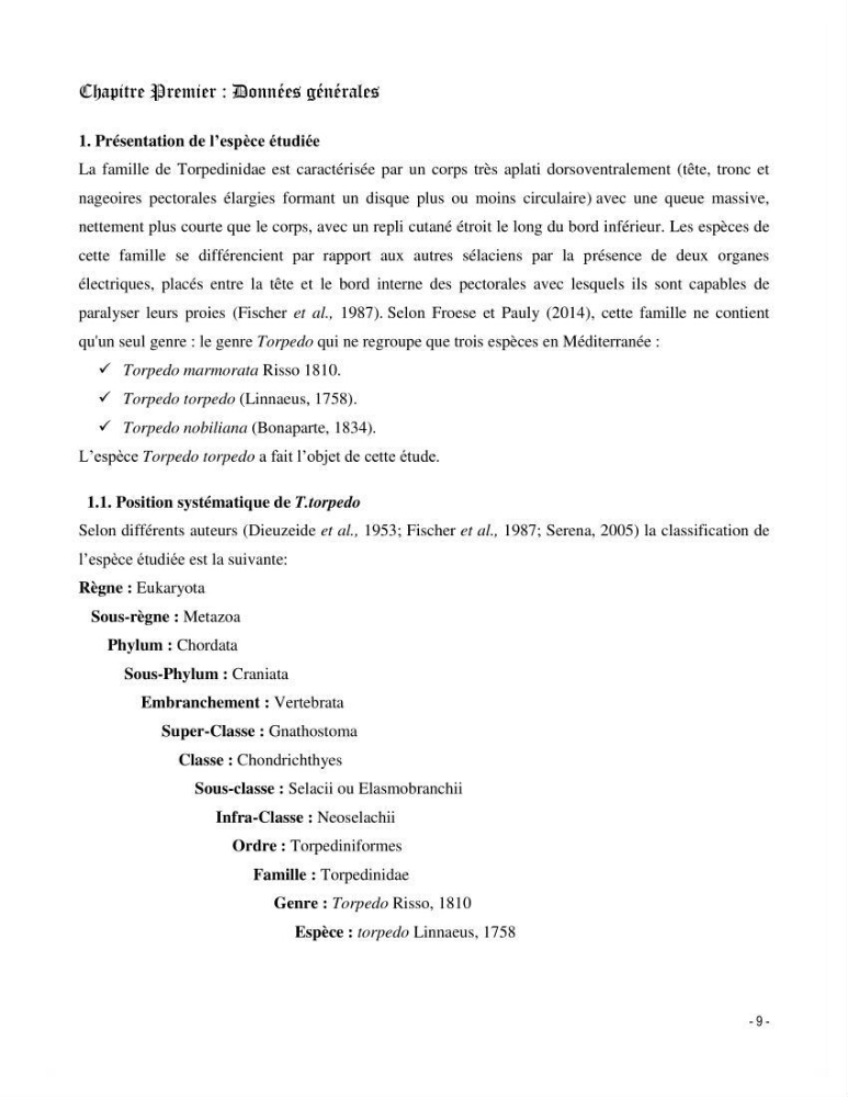Contribution à l\'écologie et à l\'exploitation de Torpedo torpedo ( Elasmobranches, Torpedinidae) dans la région Est de la côte algérienne