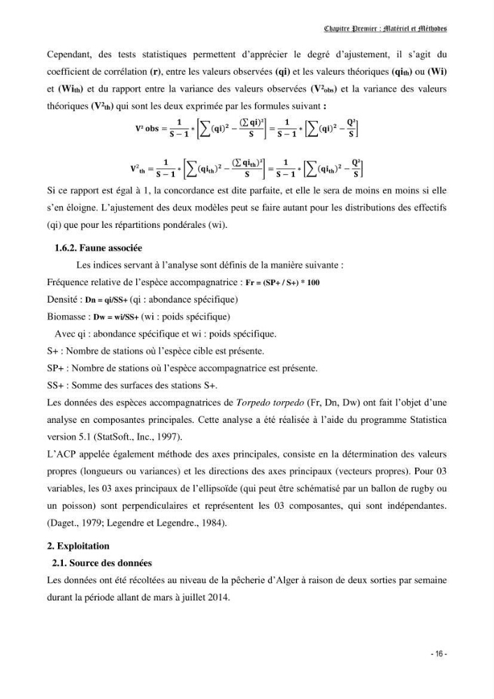 Contribution à l\'écologie et à l\'exploitation de Torpedo torpedo ( Elasmobranches, Torpedinidae) dans la région Est de la côte algérienne